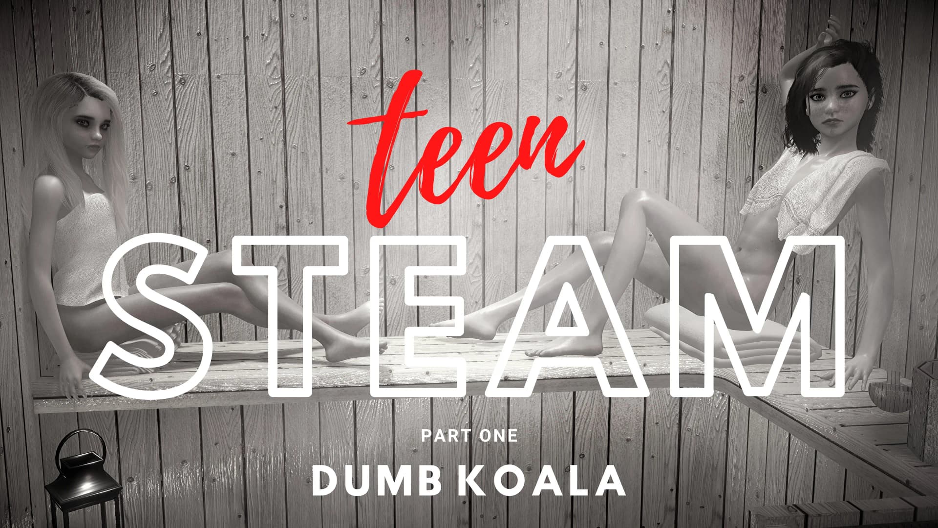 Teen Steam Episode 01