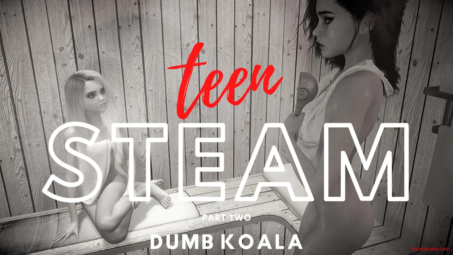 Teen Steam Episode 02